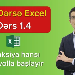 'Excel dərslikləri' albomundakı '55 dərsə Excel: Dərs 1.4 - Exceldə funksiya hansı simvolla başlayır?' mediası